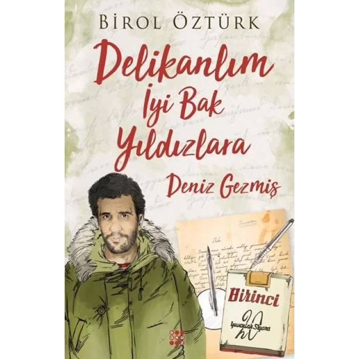 DELİKANLIM İYİ BAK YILDIZLARA DENİZ GEZMİŞ - DOKUZ