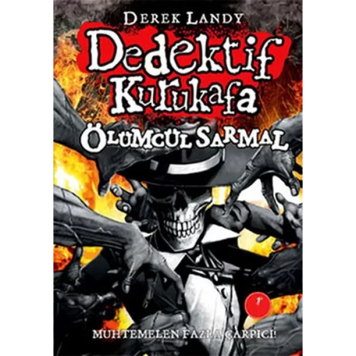 DEDEKTİF KURUKAFA 5 ÖLÜMCÜL SARMAL - ARTEMİS
