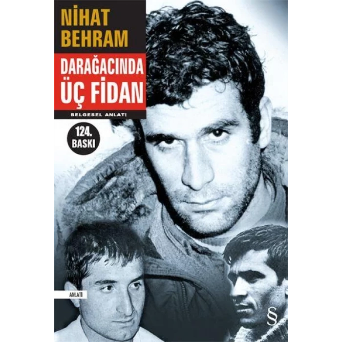 DARAĞACINDA ÜÇ FİDAN - EVEREST
