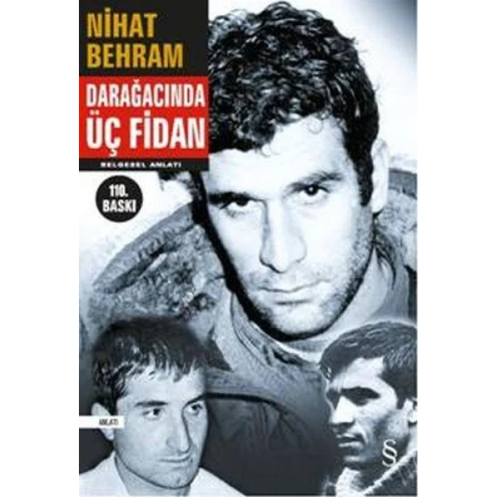 DARAĞACINDA ÜÇ FİDAN - EVEREST