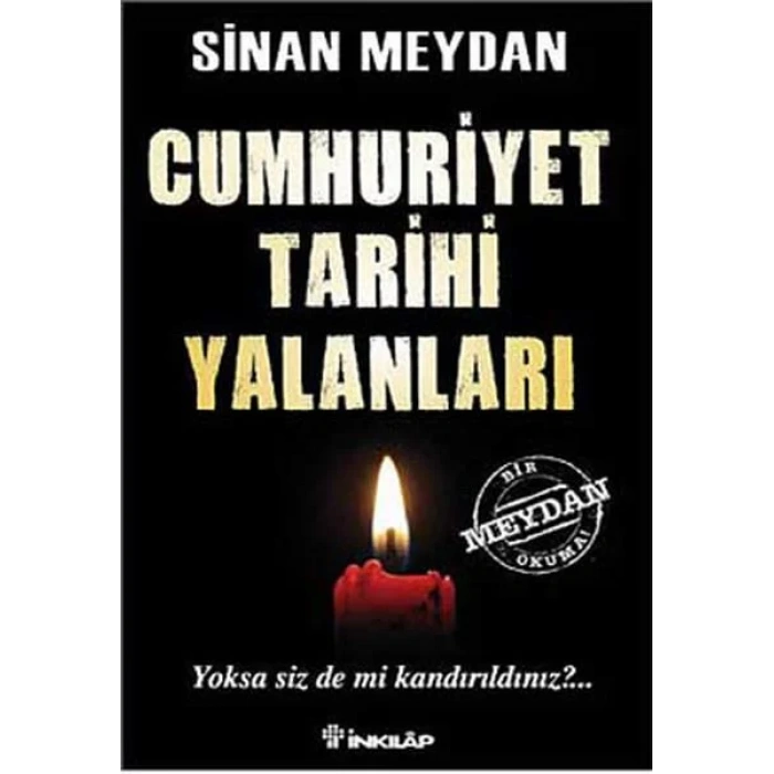CUMHURİYET TARİHİ YALANLARI 1 - İNKILAP