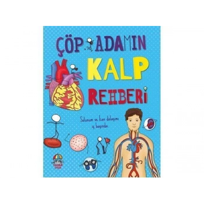 ÇÖP ADAMIN KALP REHBERİ - YAĞMUR