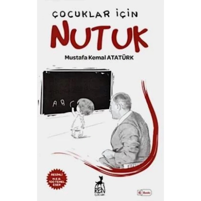 ÇOCUKLAR İÇİN NUTUK - REN