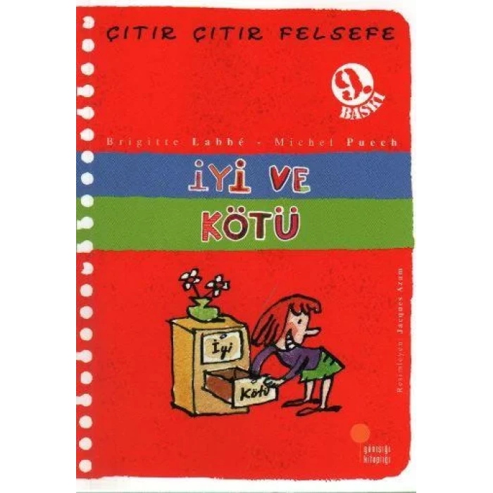 ÇITIR ÇITIR FELSEFE İYİ VE KÖTÜ - GÜNIŞIĞI