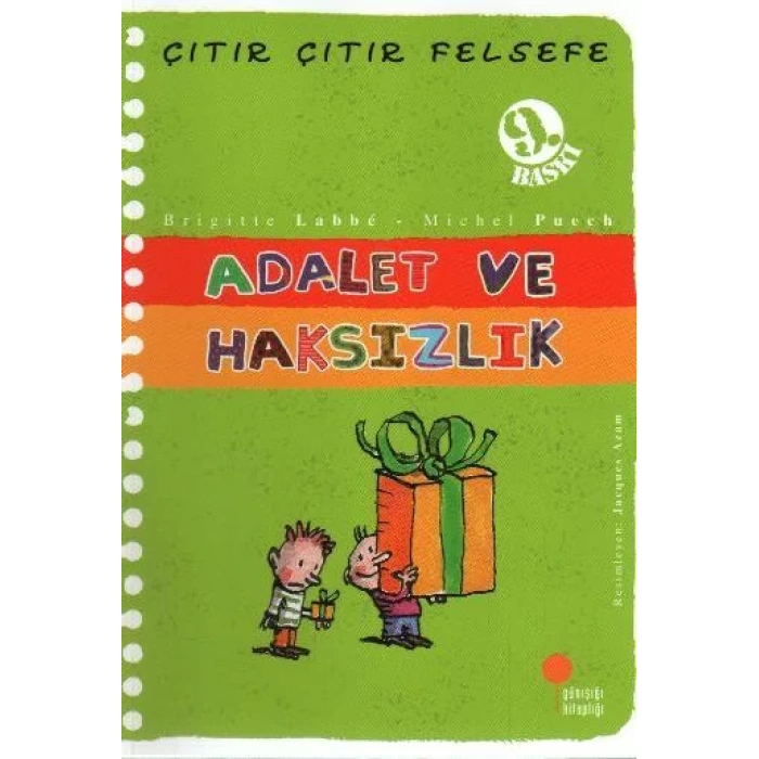 ÇITIR ÇITIR FELSEFE ADALET VE HAKSIZLIK - GÜNIŞIĞI
