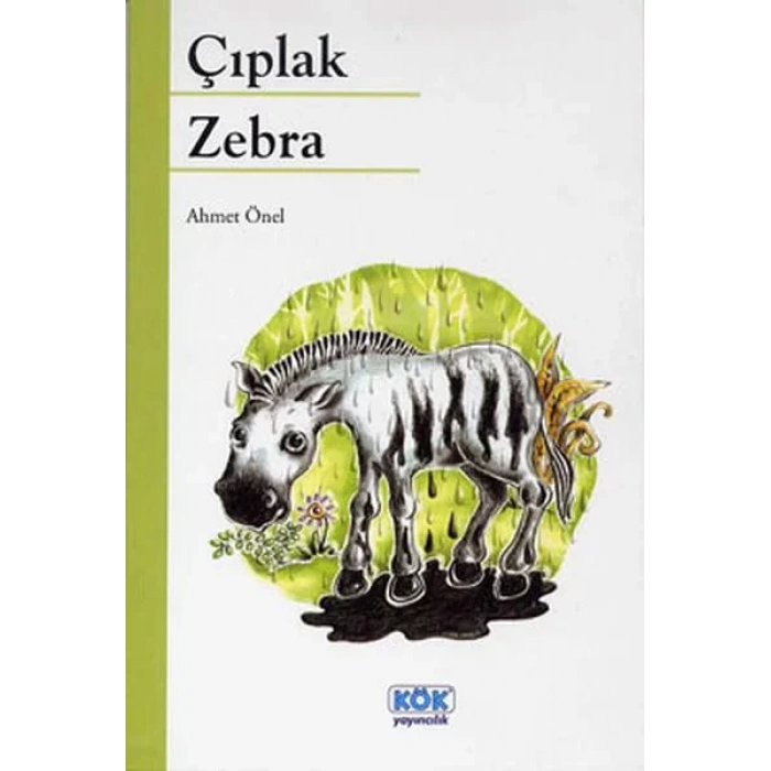 ÇIPLAK ZEBRA - KÖK YAYINCILIK
