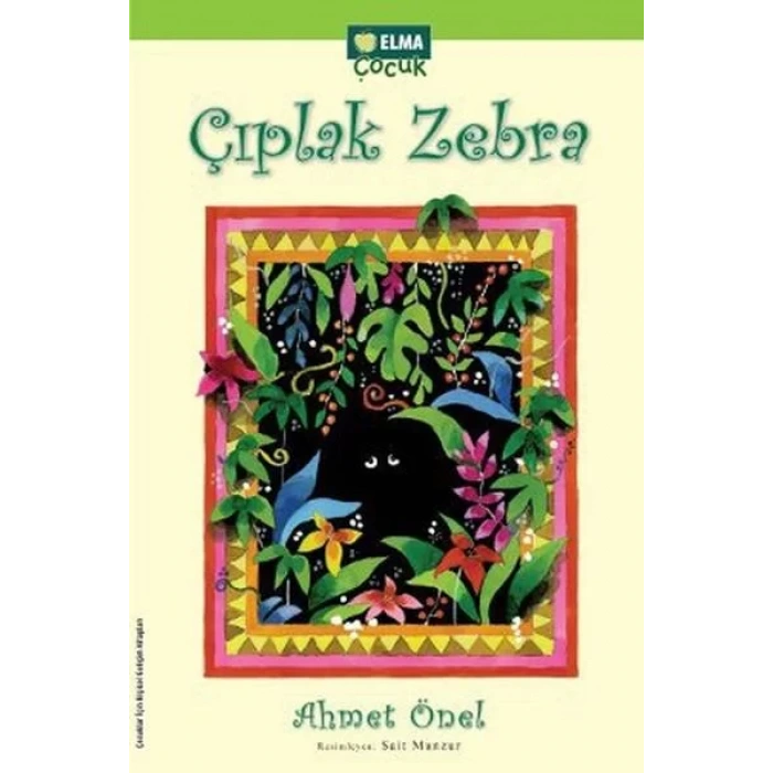 ÇIPLAK ZEBRA - ELMA YAYINEVİ