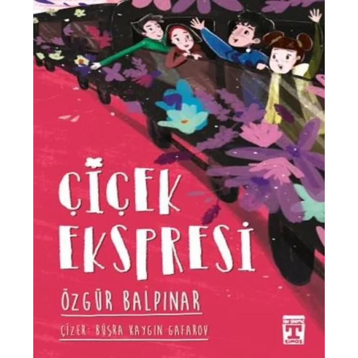 ÇİÇEK EKSPRESİ - TİMAŞ