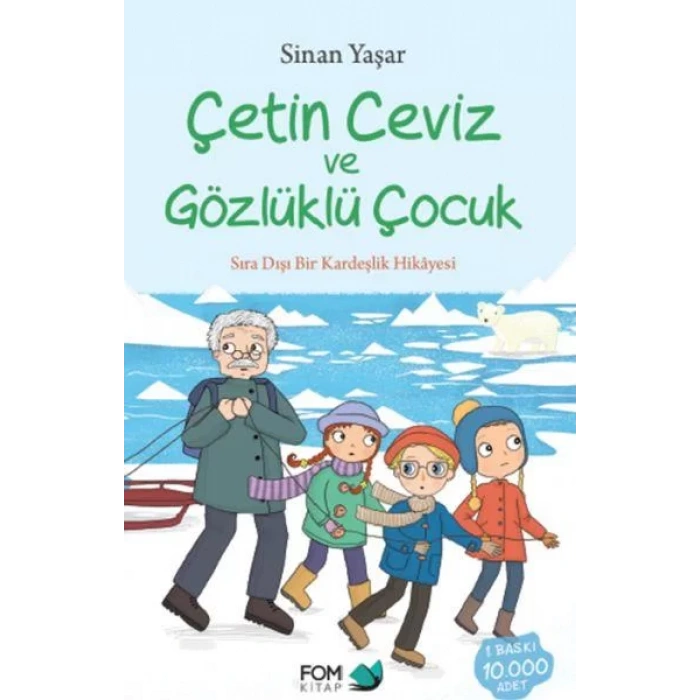 ÇETİN CEVİZ VE GÖZLÜKLÜ ÇOCUK - FOM KİTAP