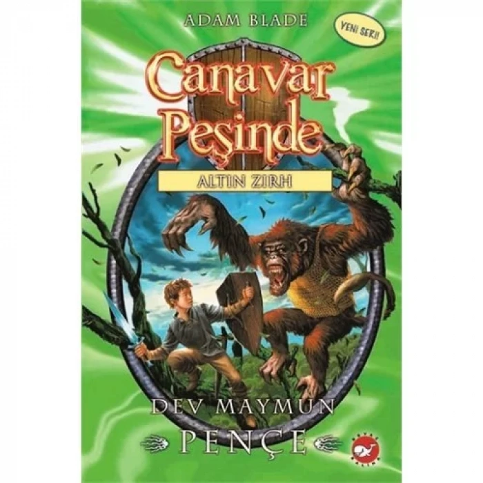 CANAVAR PEŞİNDE 8 DEV MAYMUN PENÇE