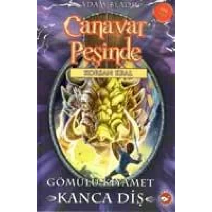 CANAVAR PEŞİNDE 48 GÖMÜLÜ KIYAMET KANCA DİŞ -