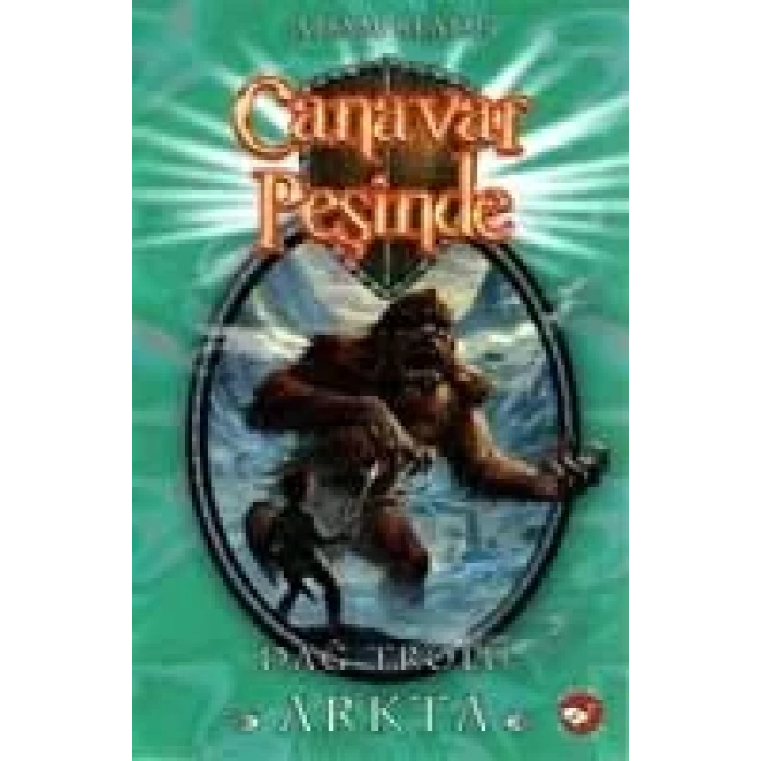 CANAVAR PEŞİNDE 3 DAĞ TROLÜ ARKTA