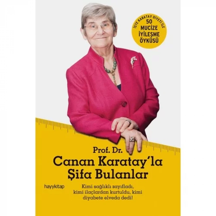 CANAN KARATAYLA ŞİFA BULANLAR - HAYY