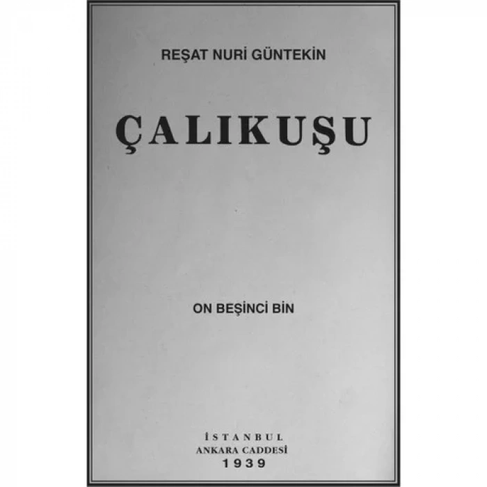 ÇALIKUŞU - İNKILAP