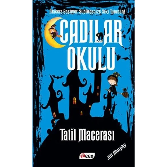CADILAR OKULU 4 TATİL MACERASI CİLTLİ - TEEN