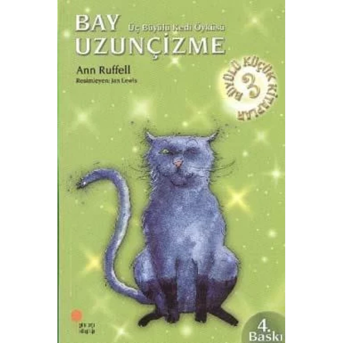 BÜYÜLÜ KÜÇÜK KİTAPLAR 3  BAY UZUNÇİZME - GÜNIŞIĞI