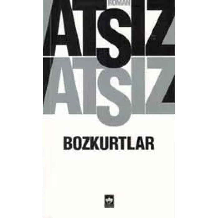 BOZKURTLAR - ÖTÜKEN