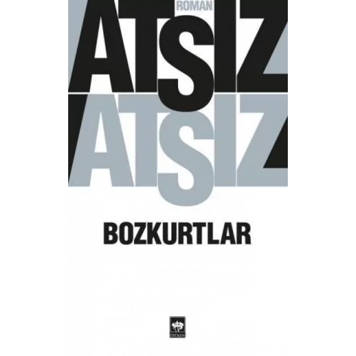 BOZKURTLAR - ÖTÜKEN