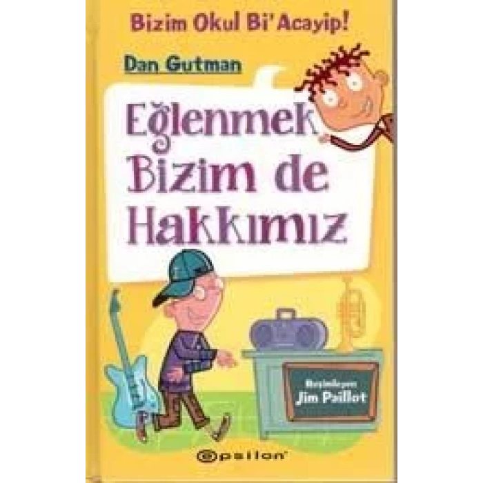 BİZİM OKUL BİR ACAYİP EĞLENMEK BİZİM DE HAKKIMIZ