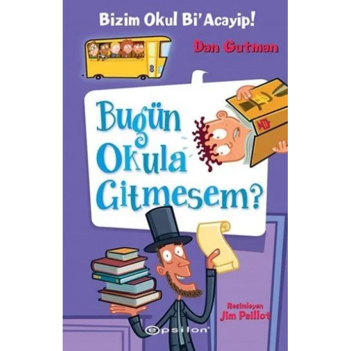 BİZİM OKUL BİR ACAYİP BUGÜN OKULA GİTMESEM-EPSİLON