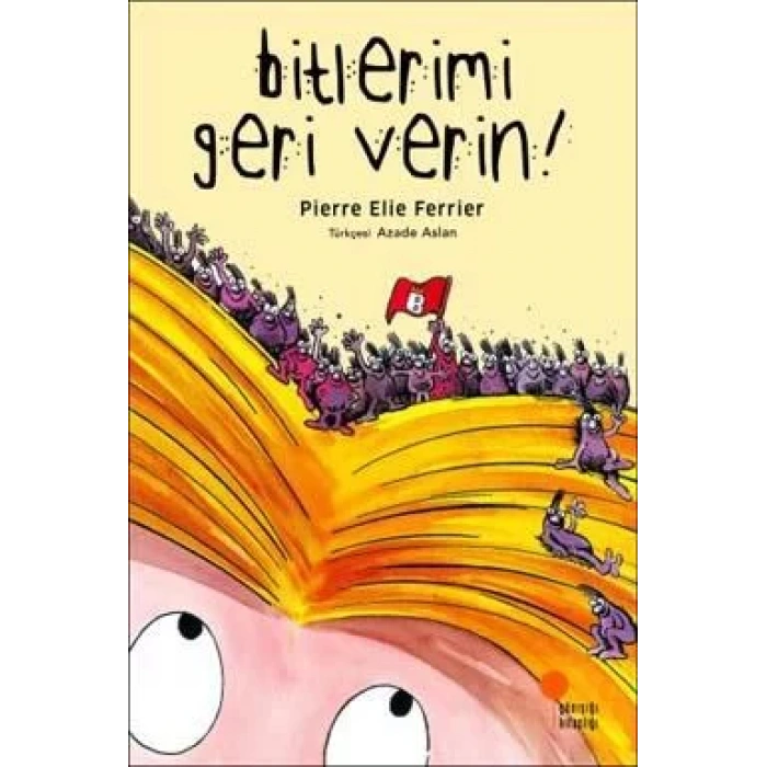 BİTLERİMİ GERİ VERİN! - GÜNIŞIĞI