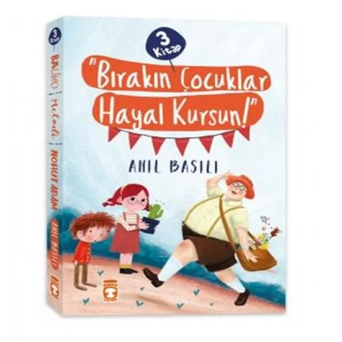 BIRAKIN ÇOCUKLAR HAYAL KURSUN SETİ ( 3 KİTAP )
