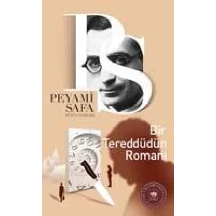 BİR TEREDDÜDÜN ROMANI - ÖTÜKEN