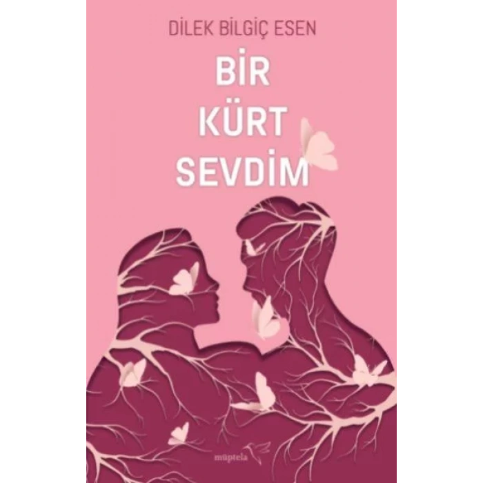 BİR KÜRT SEVDİM - MÜPTELA