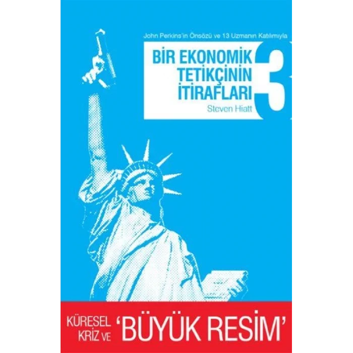 BİR EKONOMİK TETİKÇİNİN İTİRAFLARI 3 - APRIL