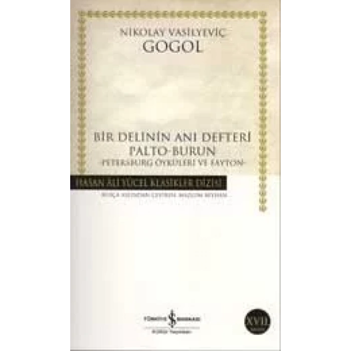 BİR DELİNİN ANI DEFTERİ PALTO BURUN - İŞ BANKASI