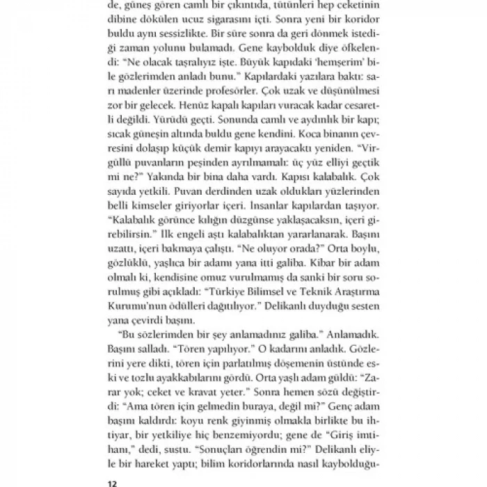 BİR BİLİM ADAMININ  ROMANI - İLETİŞİM