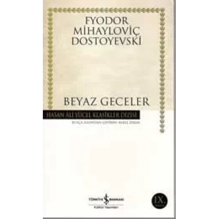 BEYAZ GECELER - İŞ BANKASI