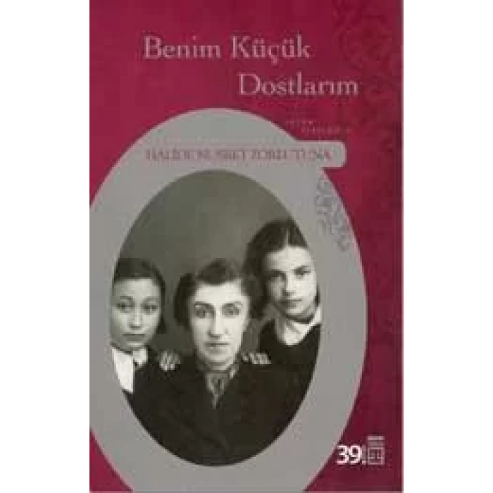 BENİM KÜÇÜK DOSTLARIM - TİMAŞ