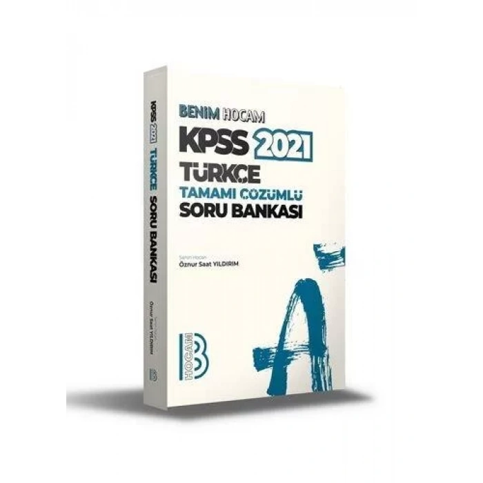 BENİM HOCAM KPSS 2021 TÜRKÇE TAMAMI ÇÖZ. SORU BANK