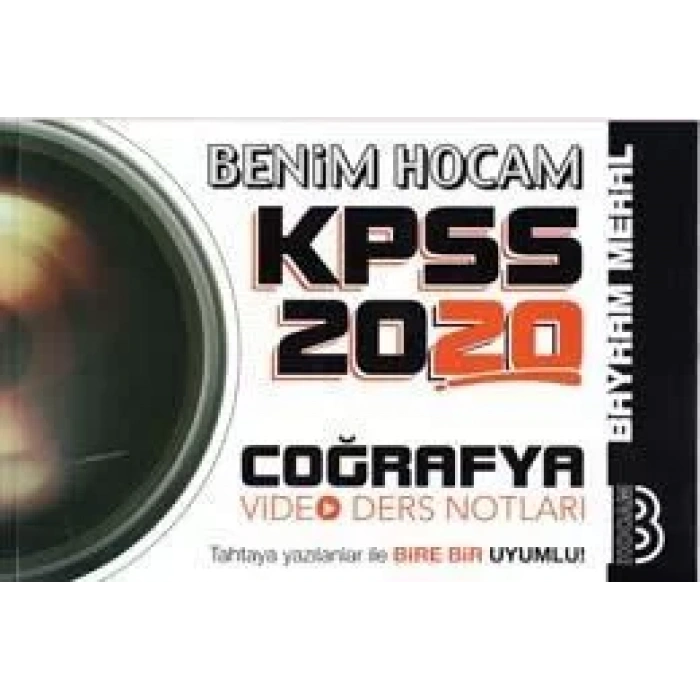 BENİM HOCAM KPSS 2020 COĞRAFYA VİDEO DERS NOTLARI