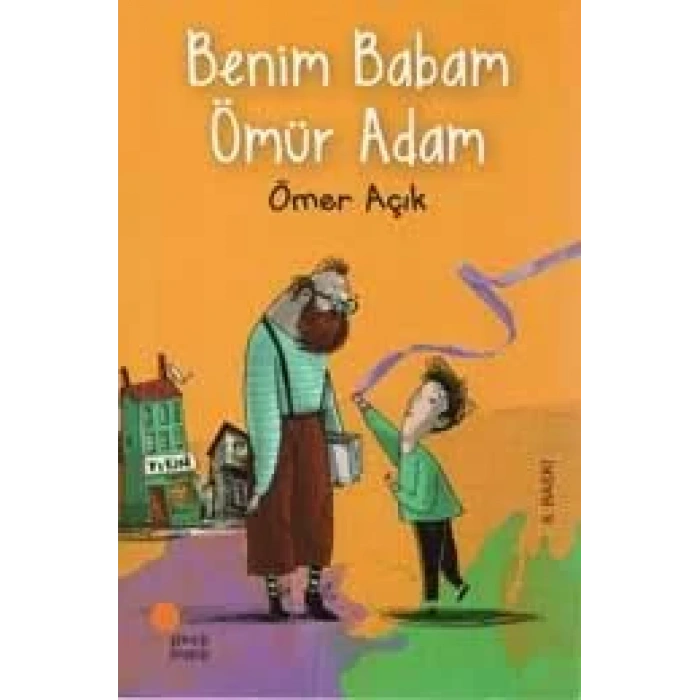 BENİM BABAM ÖMÜR ADAM - GÜNIŞIĞI