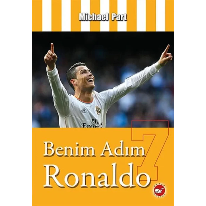 BENİM ADIM  RONALDO - BEYAZ BALİNA
