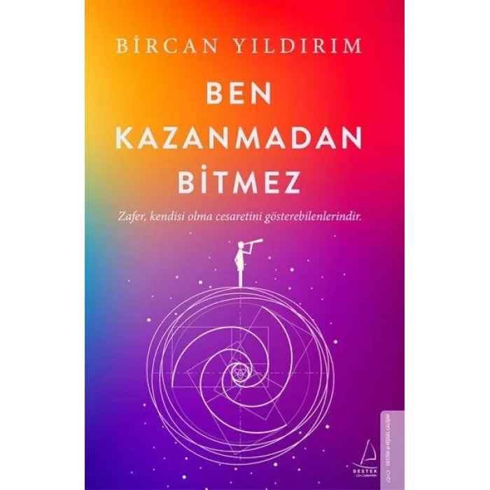 BEN KAZANMADAN BİTMEZ - DESTEK