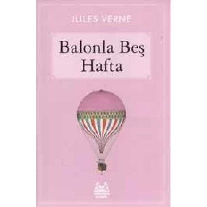 BALONLA BEŞ HAFTA - ARKADAŞ