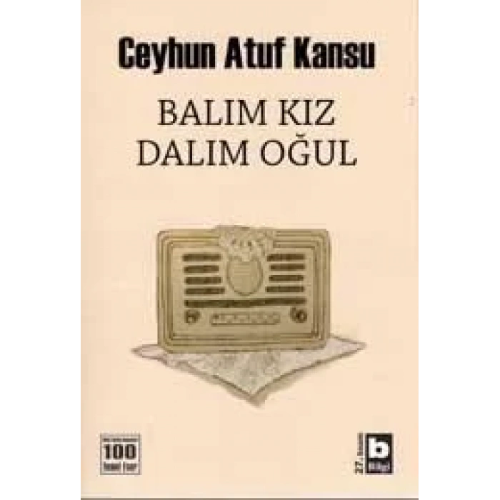 BALIM KIZ DALIM OĞUL - BİLGİ