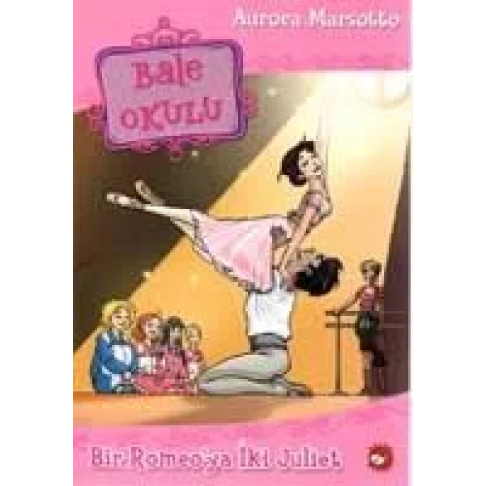 BALE OKULU 8 BİR ROMEOYA İKİ JULİET - BEYAZ BALİNA