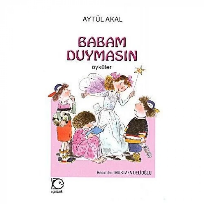 BABAM DUYMASIN - TUDEM YAYINLARI