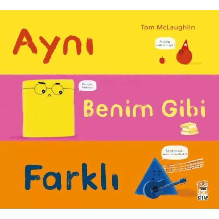 AYNI BENİM GİBİ FARKLI - SİNCAP