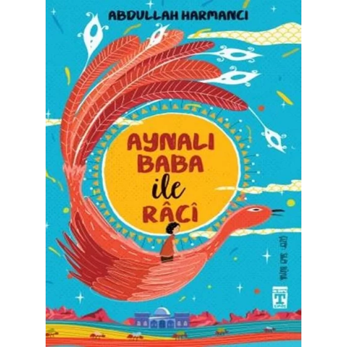 AYNALI BABA İLE RACİ - TİMAŞ