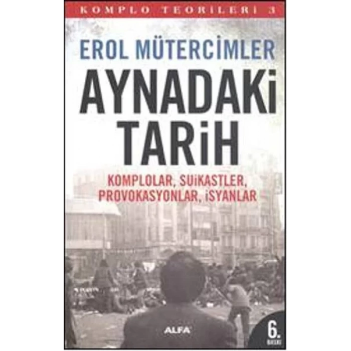 AYNADAKİ TARİH - ALFA