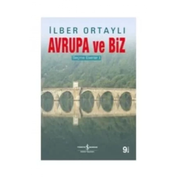 AVRUPA VE BİZ - İŞ BANKASI