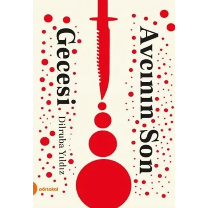 AVCININ SON GECESİ - PORTAKAL