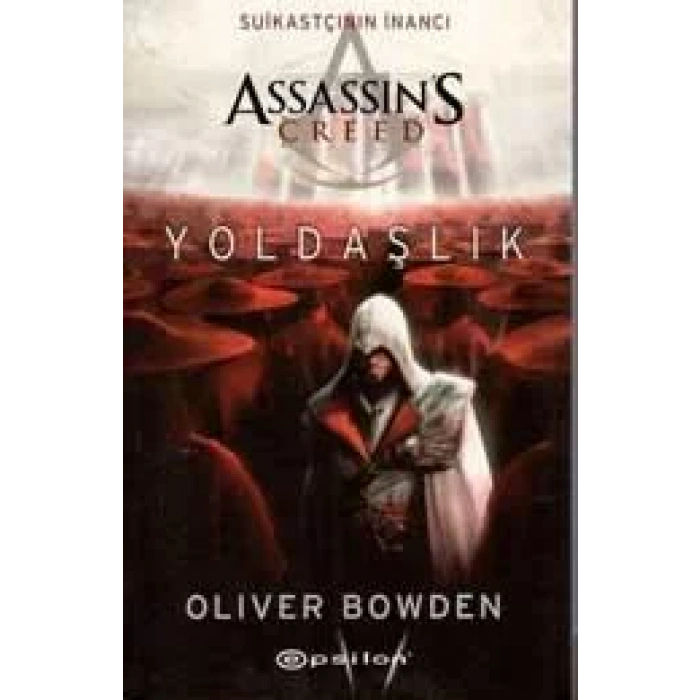 ASSASSINS CREED 2 YOLDAŞLIK - EPSİLON