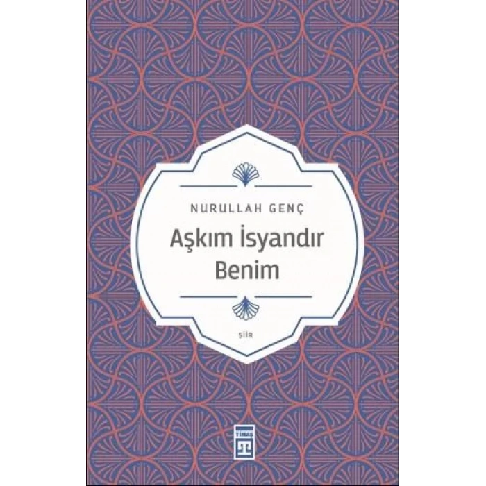 AŞKIM İSYANDIR BENİM - TİMAŞ