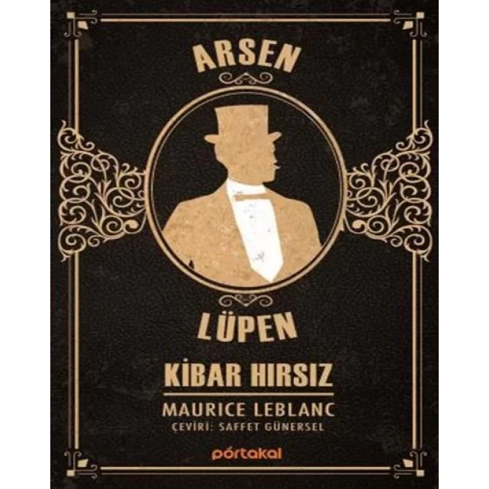 ARSEN LÜPEN KİBAR HIRSIZ - PORTAKAL
